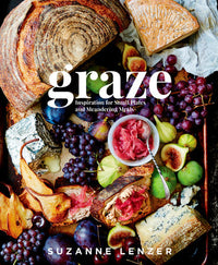 Graze: Inspiration for Small Plates and Meandering Meals